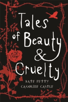 Image for Tales of beauty & cruelty