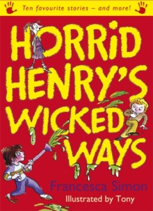 Image for Horrid Henry's wicked ways