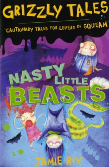 Image for Nasty little beasts