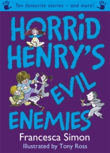 Image for Horrid Henry's evil enemies