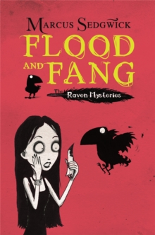 Image for Raven Mysteries: Flood and Fang
