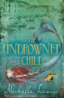 Image for The Undrowned Child