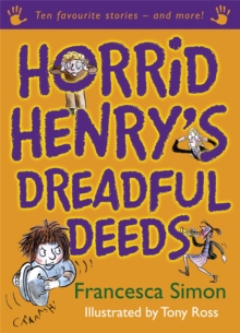 Image for Horrid Henry's dreadful deeds