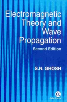 Image for Electromagnetic Theory and Wave Propagation