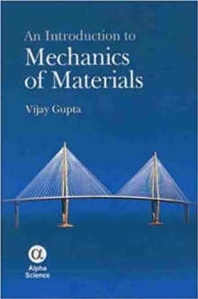 Image for An Introduction to Mechanics of Materials