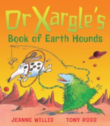 Image for Dr Xargle's Book Of Earth Hounds