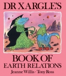 Image for Dr Xargle's book of earth relations