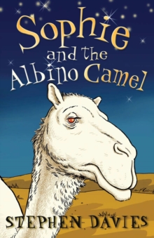 Image for Sophie and the Albino Camel