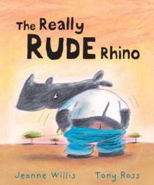 Image for The Really Rude Rhino
