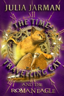 Image for The time-travelling cat and the Roman eagle