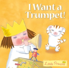 Image for I want a trumpet!