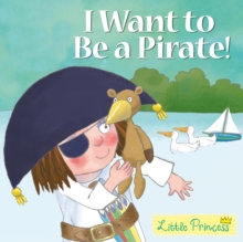 Image for I want to be a pirate!