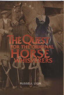 Image for The Quest for the Original Horse Whisperers