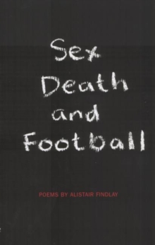 Image for Sex, Death and Football