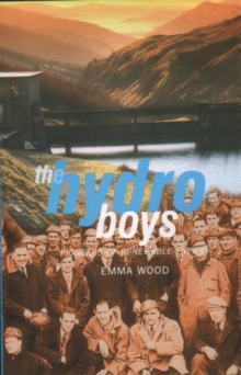 Image for The hydro boys  : pioneers of renewable energy
