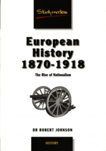 Image for European History 1870-1918: