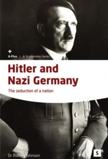 Image for Hitler and Nazi Germany  : the seduction of a nation