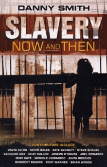 Image for Slavery Now and Then