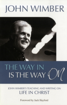 Image for The Way in is the Way on