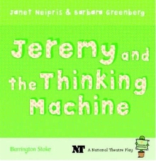Image for Jeremy and the thinking machine  : a musical for young audiences