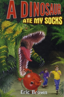 Image for A dinosaur ate my socks