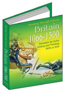 Image for Thinking Through History: Britain 1066-1500