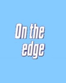 Image for On the edge: Level A Set 1 Book 2 Boy Hero