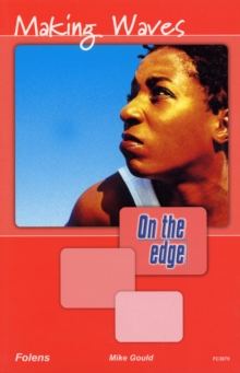 Image for On the edge: Level A Set 1 Book 4 Making Waves