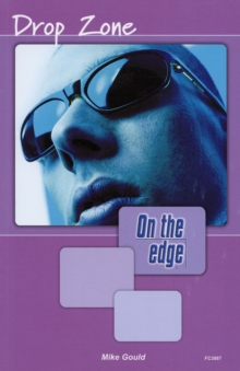 Image for On the edge: Level A Set 1 Book 5 Drop Zone