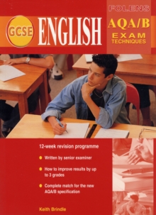 Image for GCSE English: Exam Techniques AQA (Spec B) Student Book