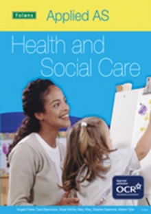 Image for Applied Health & Social Care: AS Student Book for OCR