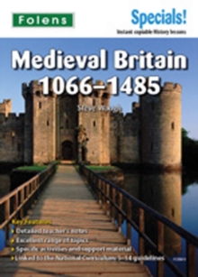 Image for Secondary Specials!: History- Medieval Britain 1066-1485