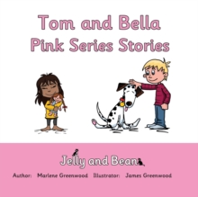 Image for Tom and Bella Stories Pink Series