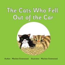 Image for The Cats Who Fell Out of the Car