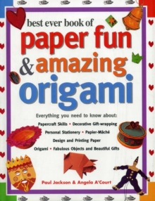 Image for Best Ever Book of Paper Fun & Amazing Origami