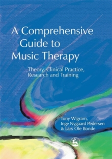 Comprehensive Guide to Music Therapy