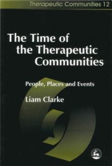 Time of the Therapeutic Communities
