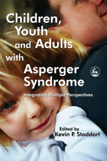 Image for Children, Youth and Adults with Asperger Syndrome