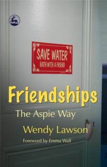 Image for Friendships  : the aspie way