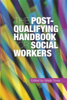 Image for The post-qualifying handbook for social workers