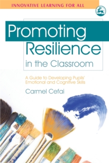 Promoting Resilience in the Classroom