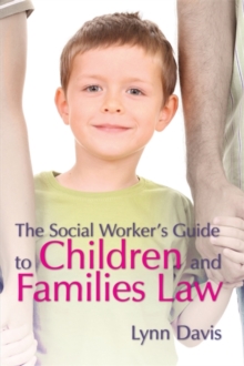 Image for The Social Worker's Guide to Children and Families Law