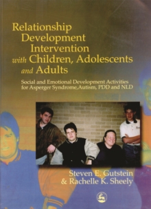 Image for Relationship development intervention with young children  : social and emotional development activities for Asperger syndrome, autism, PDD and NLD