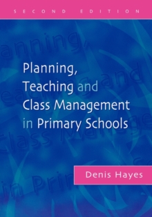 Image for Planning, teaching and class management in primary schools