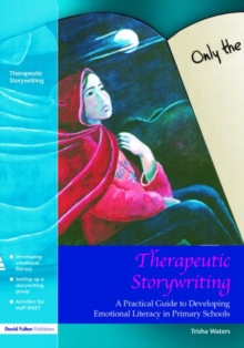 Image for Therapeutic Storywriting
