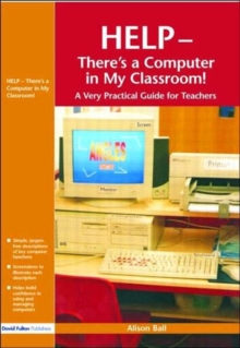Image for Help--There's a Computer in My Classroom!