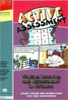 Image for Active assessment  : thinking, learning and assessment in science