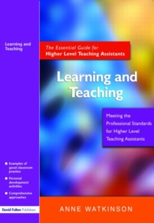 Image for Learning and teaching  : the essential guide for higher level teaching assistants
