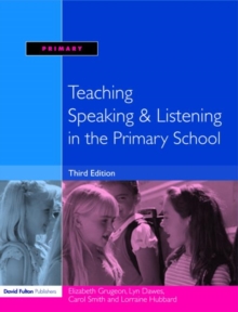 Image for Teaching speaking & listening in the primary school