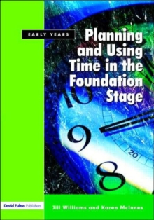 Image for Planning and Using Time in the Foundation Stage
